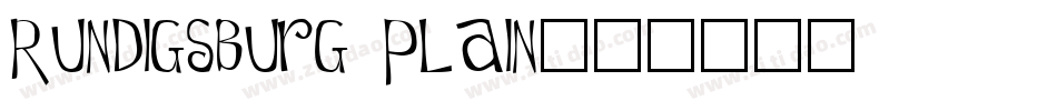 Rundigsburg Plain字体转换